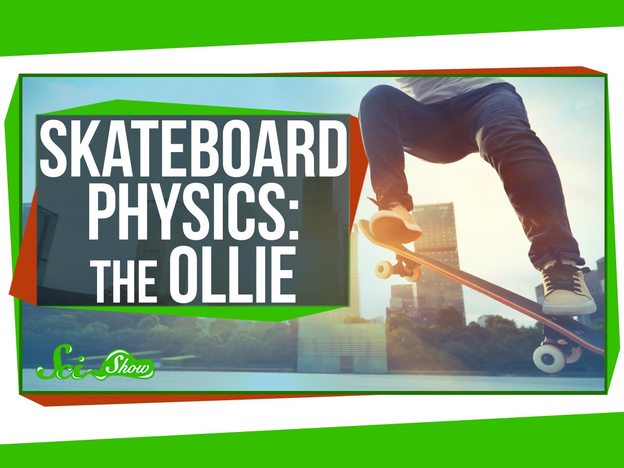 Skateboarding Science Master the Ollie! ERA Observer