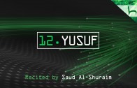 12. Yusuf – Decoding The Quran – Ahmed Hulusi