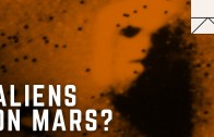 Have We Already Found Aliens On Mars?