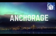 What Is It Like In Anchorage?