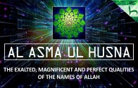 The Names Of Allah (Al-Asma Ul-Husna) – Ahmed Hulusi