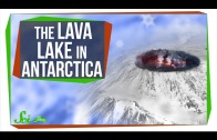 Weird Places: The Lava Lake in Antarctica